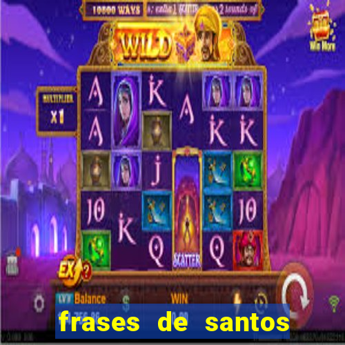 frases de santos sobre o natal